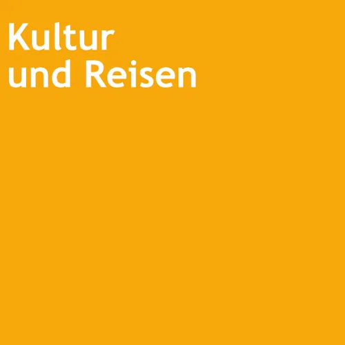 Kultur und Reisen